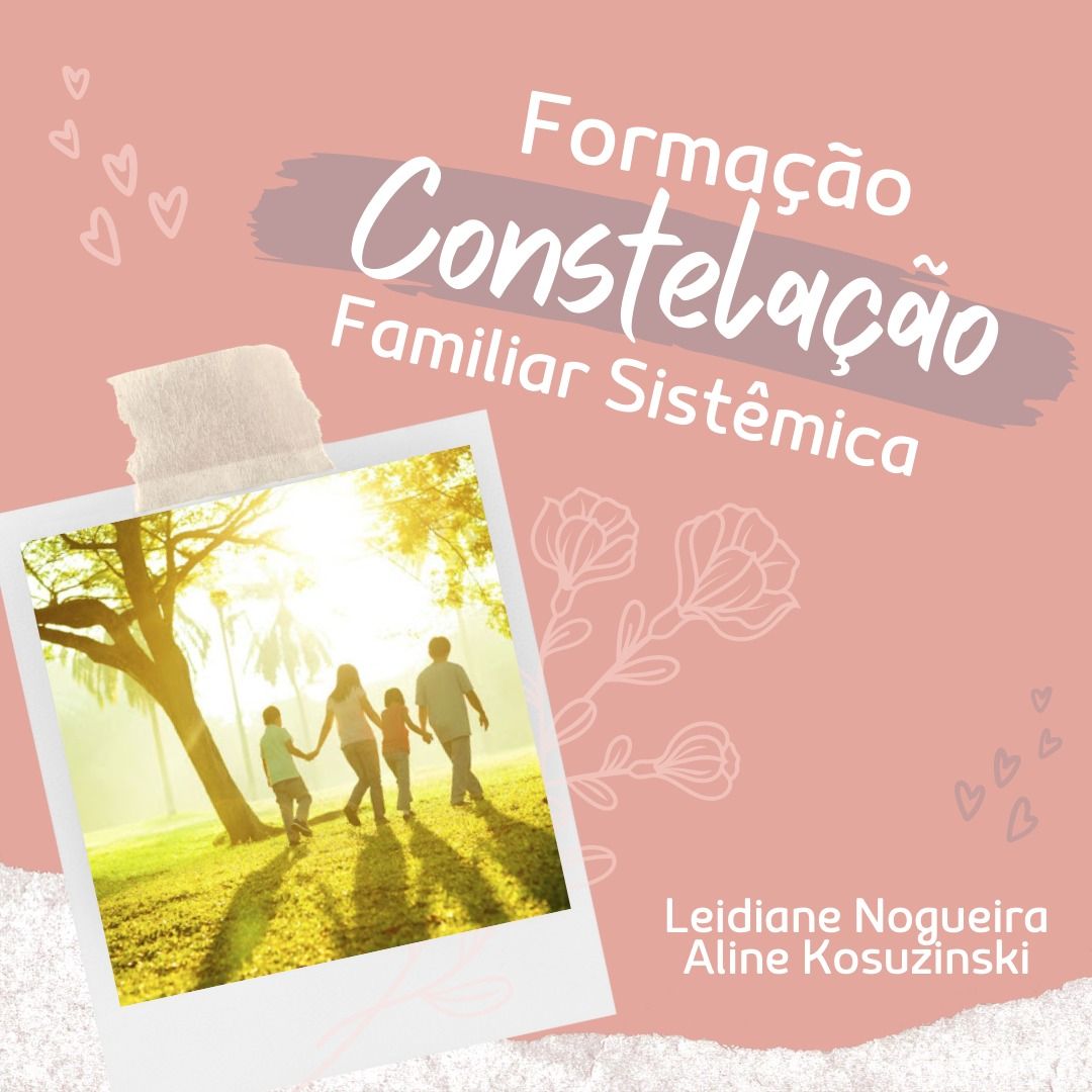 Curso Formação em Constelação Familiar sistêmica (2025)