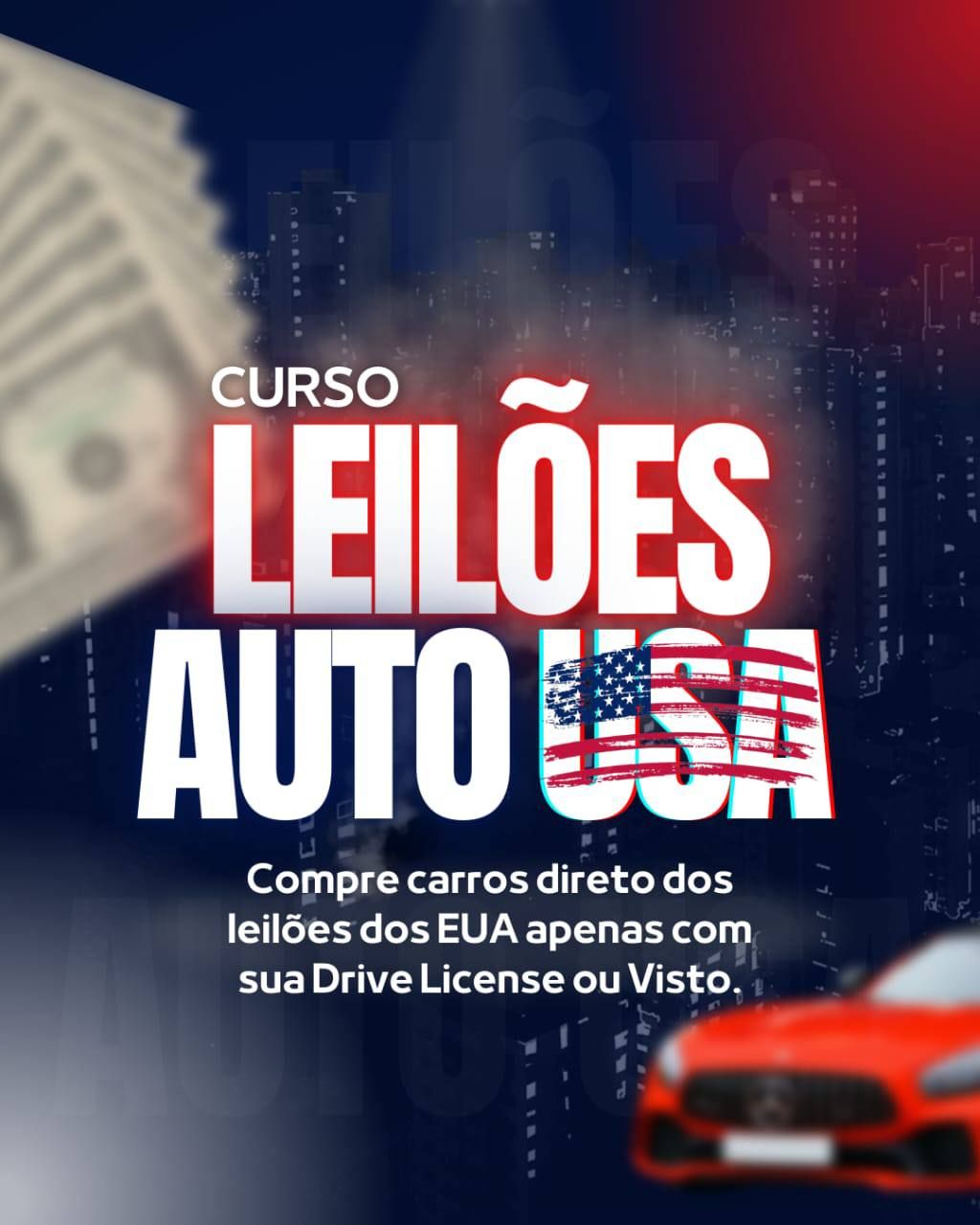 Curso Leilões Auto Usa 2.0 - Como comprar carros em leilões nos Estados Unidos (2025)