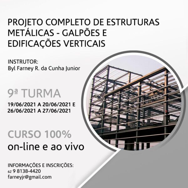 Curso Projeto Completo de Estruturas Metálicas - Galpões (2025)