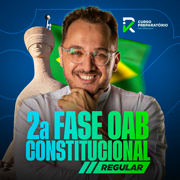 IR Curso – 2ª Fase OAB Direito Constitucional