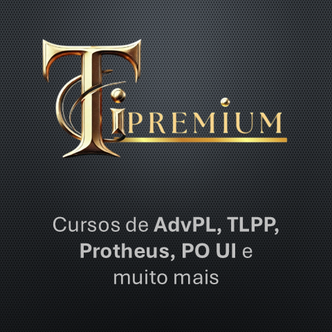 Ti Premium – Cursos sobre AdvPL, TLPP, Protheus, PO UI e muito mais