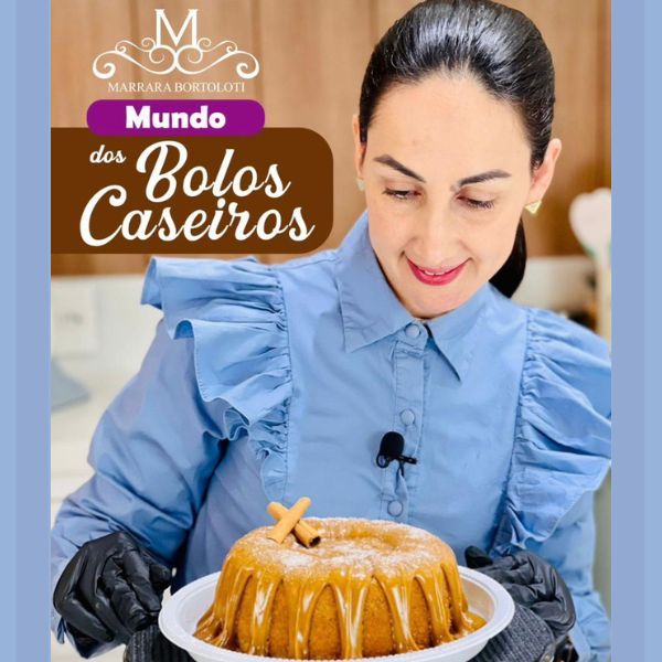 O Mundo dos Bolos Caseiros – Marrara Bortoloti